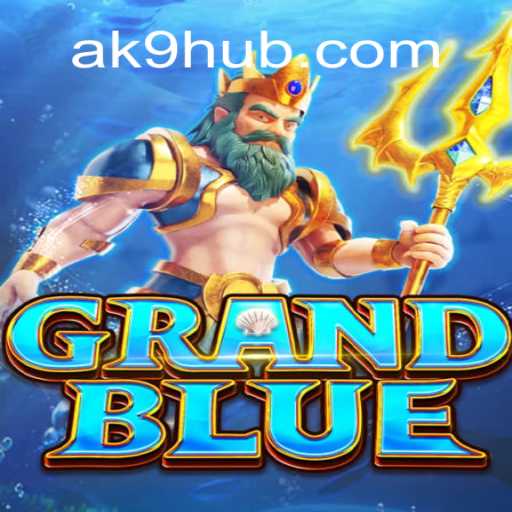 Descubra o Mundo Fascinante de GRANDBLUE: A Nova Sensação do Jogo AK9.GAME